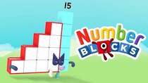 Numberblocks - Episode 1 - Fifteen's Minute of Fame