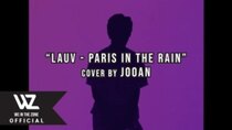 WE IN THE ZONE vLive show - Episode 26 - [COVER] Paris In The Rain JOOAN of WE IN THE ZONE│Lauv