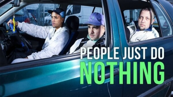 People Just Do Nothing - S01E01 - Secret Location