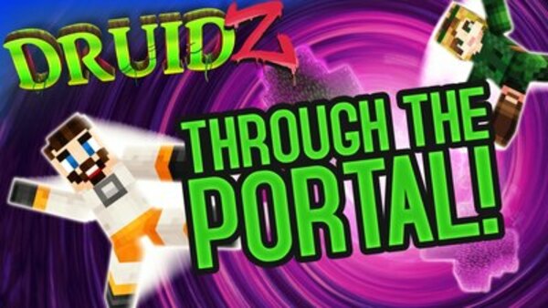 Yogscast: Druidz - S01E01 - Through the Portal