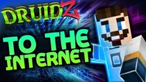 Yogscast: Druidz - Episode 13 - To The Internet!