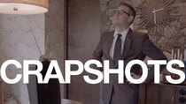 Crapshots - Episode 38 - The Home of Tomorrow