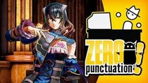 Zero Punctuation - Episode 27 - Bloodstained: Ritual of the Night