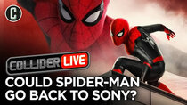 Collider Live - Episode 122 - Spider-Man Rights Could Be Going Back to Sony? (#173)