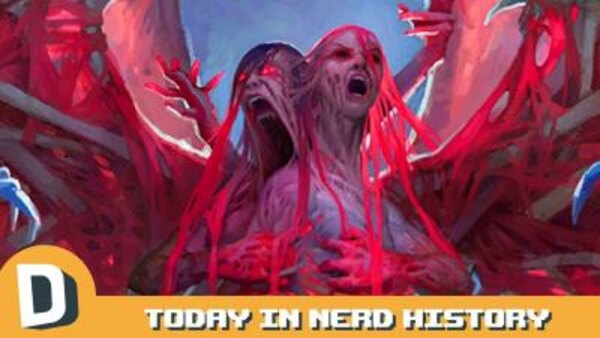 Today in Nerd History - S2019E20 - The Most Disturbing Creatures in Magic