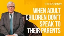 PragerU - Episode 72 - When Adult Children Don’t Speak To Their Parents