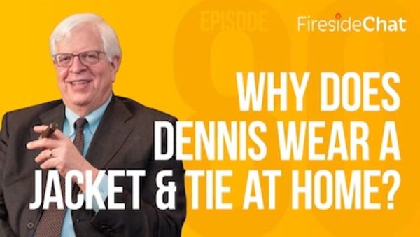 PragerU - S14E80 - Why Does Dennis Wear a Jacket and Tie at Home?