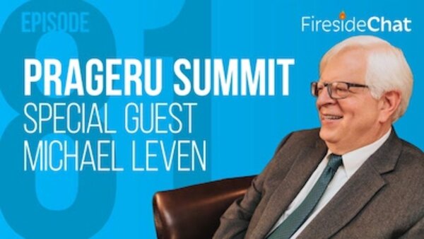 PragerU - S14E81 - PragerU Summit with Michael Leven