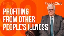 PragerU - Episode 90 - Profiting From Other People's Illness