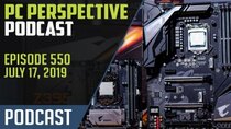 PC Perspective Podcast - Episode 550 - PC Perspective Podcast #550 – Radeon VII RIP, PCIe 4.0 SSD...
