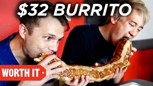 Worth It - S06E01 - $4 Burrito Vs. $32 Burrito