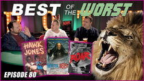 Best of the Worst - Episode 7 - Hawk Jones, Winterbeast and ROAR!