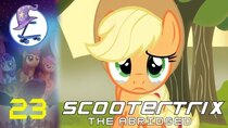 Scootertrix the Abridged - Episode 23