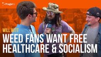 PragerU - Episode 56 - Weed Fans Want Free Healthcare and Socialism