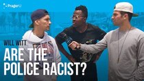 PragerU - Episode 66 - Are the Police Racist?