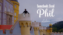 Somebody Feed Phil - Episode 4 - Lisbon