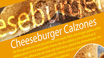 LunchBreak - Episode 10 - Cheeseburger Calzone