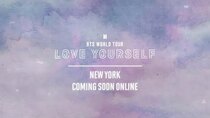 BANGTANTV - Episode 30 - WORLD TOUR 'LOVE YOURSELF' NEW YORK Official Trailer