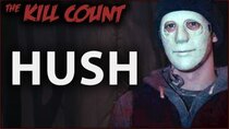 Dead Meat's Kill Count - Episode 41 - Hush (2016) KILL COUNT