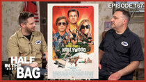 Half in the Bag - Episode 11 - Once Upon a Time in Hollywood