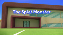 PJ Masks - Episode 21 - The Splat Monster (1)