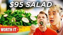 Worth It - Episode 4 - $11 Salad Vs. $95 Salad