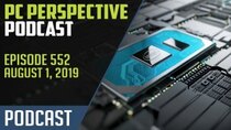 PC Perspective Podcast - Episode 552 - PC Perspective Podcast #552 – Tempered Glass Cases, Ice Lake...