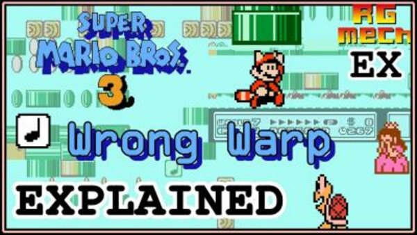 Retro Game Mechanics Explained - S2016E02 - Super Mario Bros. 3 - Wrong Warp