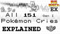 Retro Game Mechanics Explained - Episode 1 - All 151 Generation I Pokémon Cries Visualized