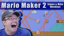 James & Mike Mondays - Episode 32 - James and Mike play CRAZY Mario Maker 2 Levels!