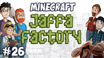 Yogscast: Tekkit - Jaffa Factory! - Episode 26 - Showing Off