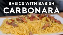 Basics with Babish - Episode 16 - Carbonara