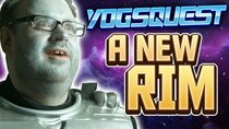 YogsQuest - Episode 1 - A New Rim