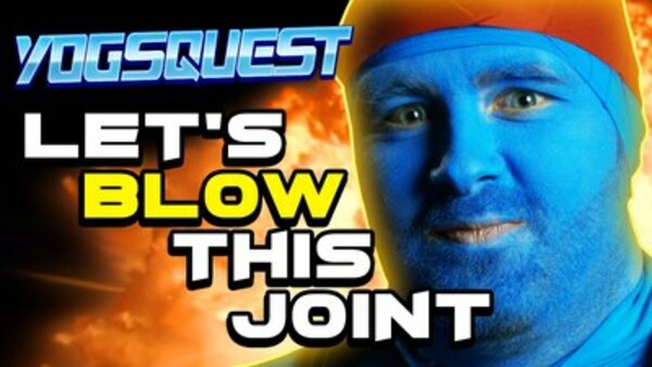 YogsQuest - S02E12 - Let's Blow This Joint