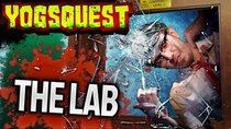 YogsQuest - Episode 7 - The Lab