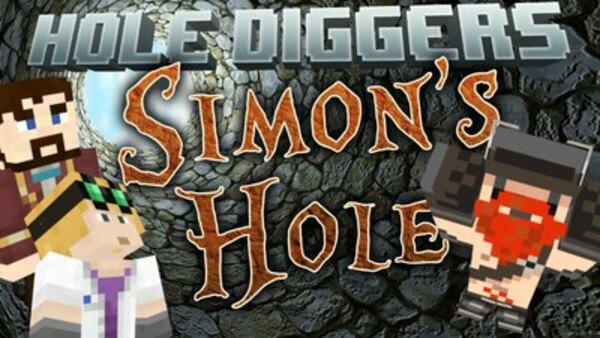 Yogscast: Hole Diggers - Ep. 5 - Simon's Hole