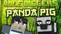 Yogscast: Hole Diggers - Episode 25 - Panda Pig