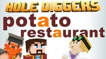 Yogscast: Hole Diggers - Episode 52 - Potato Restaurant