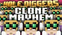 Yogscast: Hole Diggers - Episode 61 - Clone Mayhem