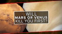PBS Space Time - Episode 5 - Will Mars or Venus Kill You First?