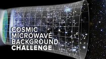 PBS Space Time - Episode 10 - Cosmic Microwave Background Challenge