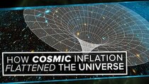 PBS Space Time - Episode 12 - How Cosmic Inflation Flattened the Universe
