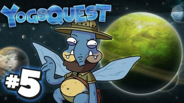 YogsQuest - S06E05 - Setting Course for Vorlok-9