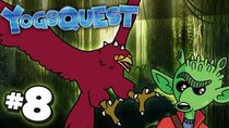 YogsQuest - Episode 8 - Blood Eagles!