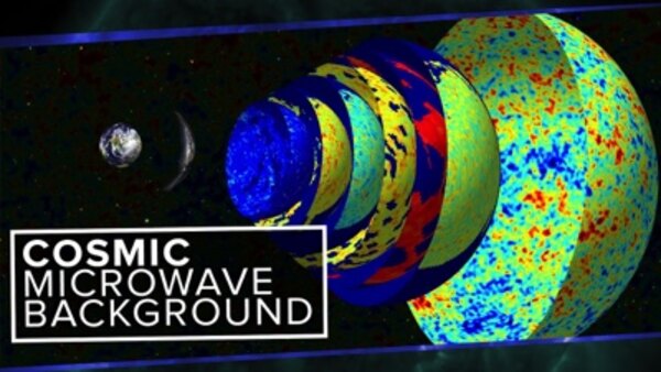 PBS Space Time - S2015E07 - Cosmic Microwave Background Explained