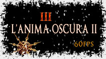 L'Anima Oscura II - Dark Souls II - Episode 3 - Heide: Gli Dei Occulti