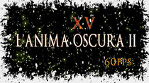 L'Anima Oscura II - Dark Souls II - Episode 15 - Santuario di Amana: L'Ultima Barriera