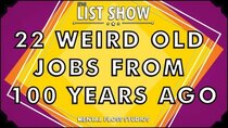 Mental Floss: List Show - Episode 15 - 32 Ways School 100 Years Ago Was Different