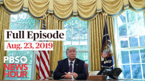 PBS NewsHour - Episode 169 - August 23, 2019