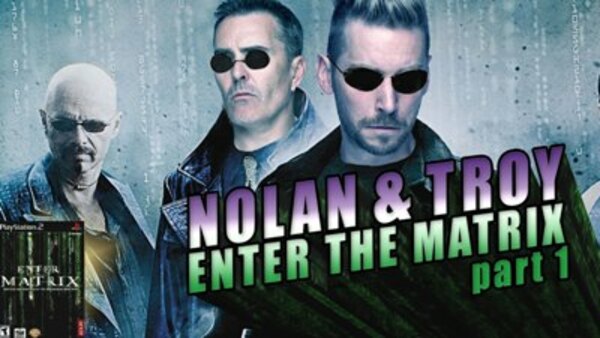 Retro Replay - S02E28 - Nolan North and Troy Baker Enter the Matrix (part 1)